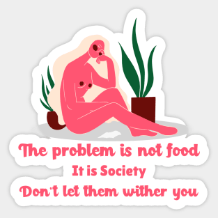 The problem is not  food Sticker